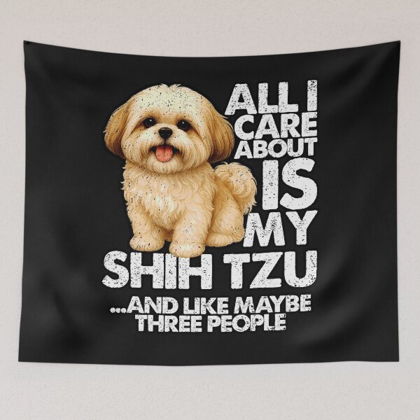 Item preview, ALL I CARE ABOUT IS MY SHIH TZU | Pets and Dogs lovers for Men and Women t-shirt designed and sold by panchiTWO.