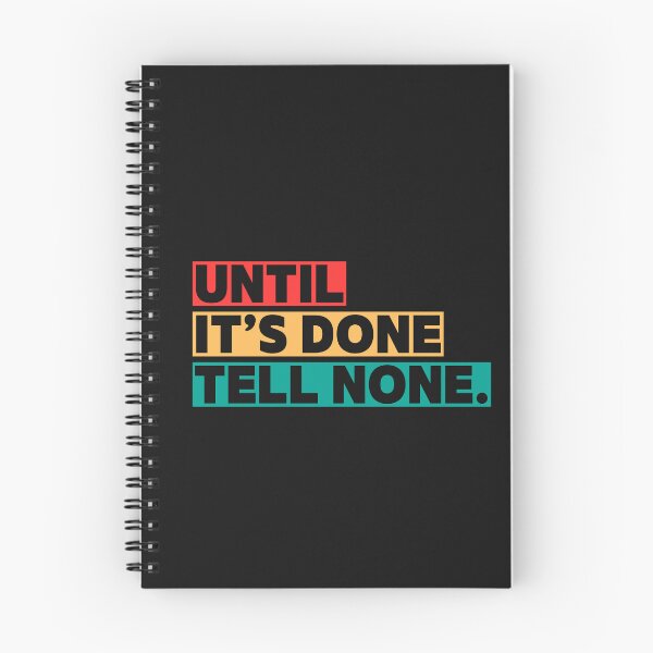 Item preview, Until it's done, tell none! designed and sold by lnfluitive.