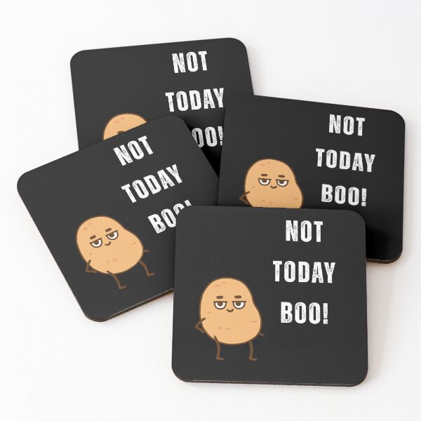 Item preview, Not Today Boo! designed and sold by Nicestt.