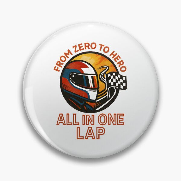 Item preview, From Zero to Hero - All in One Lap - Motorsport designed and sold by inkNext.