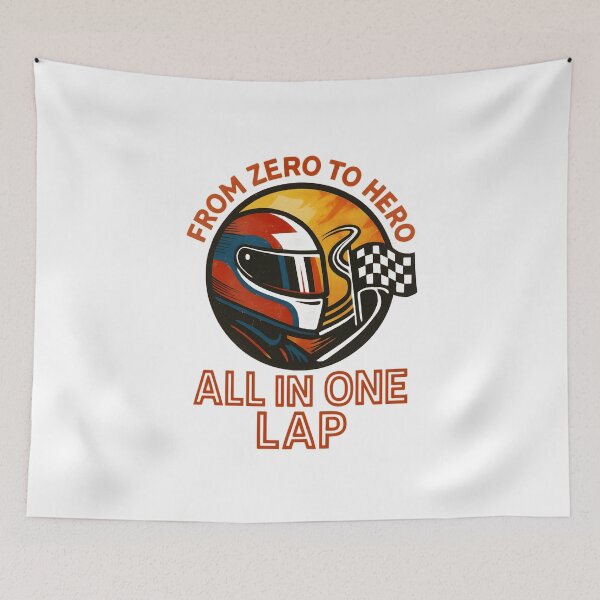 Item preview, From Zero to Hero - All in One Lap - Motorsport designed and sold by inkNext.