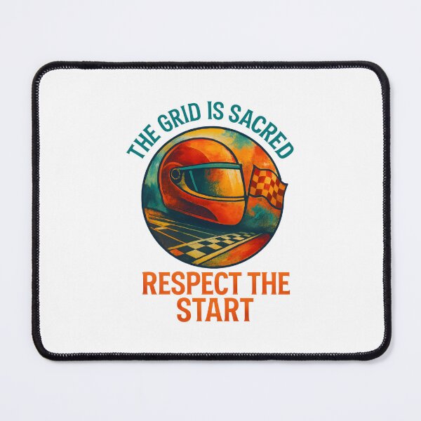Item preview, The Grid is Sacred - Respect the Start - Motorsport designed and sold by inkNext.