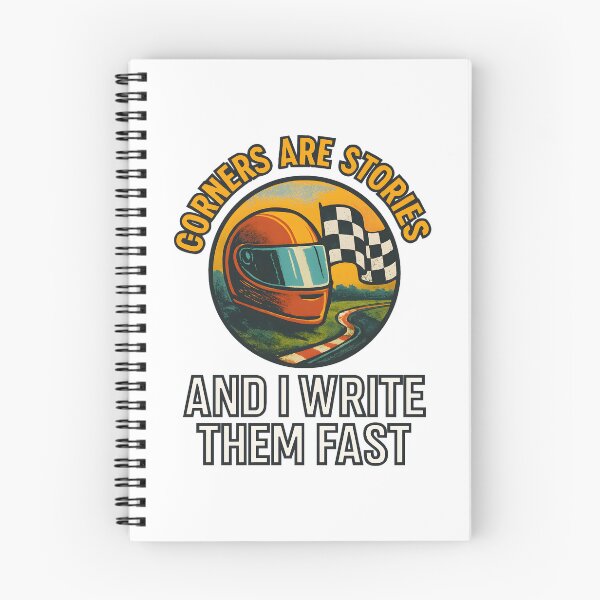 Item preview, Corners are Stories - And I Write Them Fast - Motorsport designed and sold by inkNext.