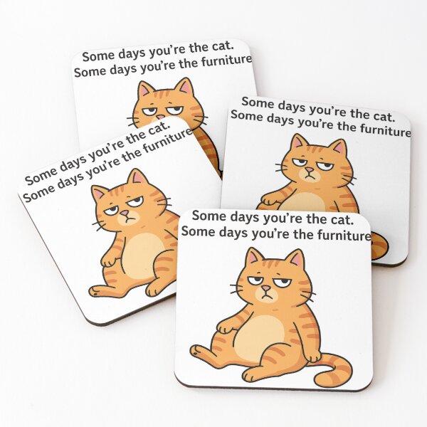 Item preview, Cat Wisdom – Funny Life Quote designed and sold by LittleCountess.