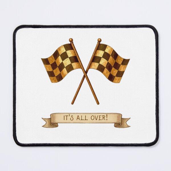 Item preview, It's All Over! Motorsport Flag designed and sold by MisterMessy.