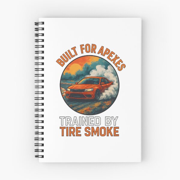 Item preview, Built for Apexes - Trained by Tire Smoke - Motorsport designed and sold by inkNext.