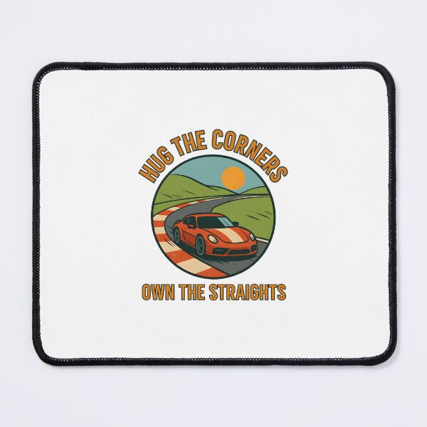 Item preview, Hug the Corners - Own the Straights - Motorsport designed and sold by inkNext.