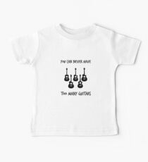 You Can Never Have Too Many Guitars V4 Baby Tee