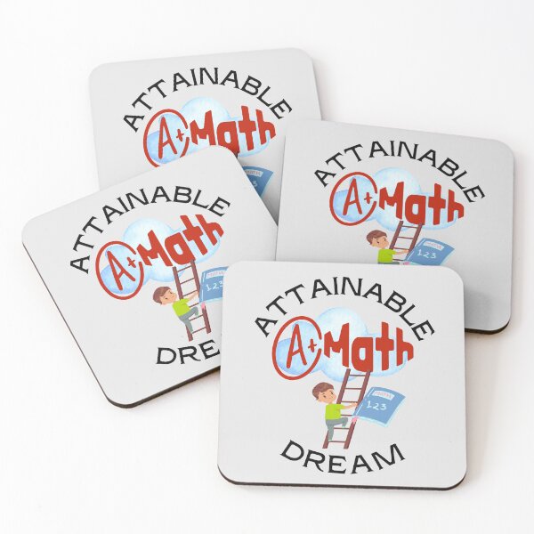Item preview, A+ Grade in Mathematics in an Attainable Dream. designed and sold by MPC-Mince-Pies.