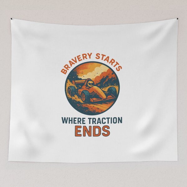 Item preview, Bravery Starts - Where Traction Ends - Motorsport designed and sold by inkNext.