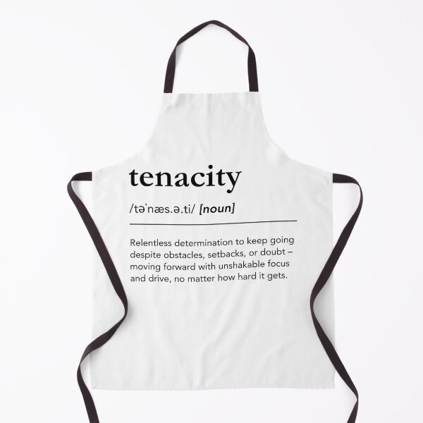 Item preview, Tenacity Definition, Meaning of Tenacity, Motivational Words designed and sold by lagunaklein.