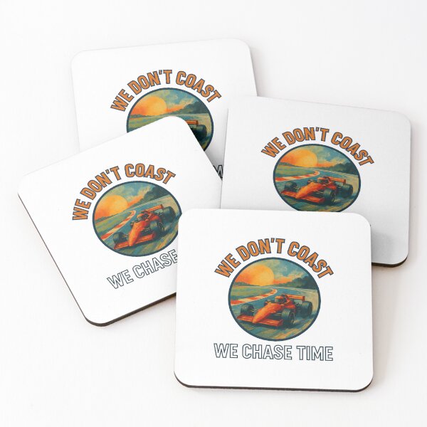 Item preview, We Don’t Coast - We Chase Time - Motorsport designed and sold by inkNext.