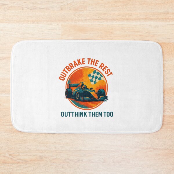 Item preview, Outbrake the Rest - Outthink Them Too - Motorsport designed and sold by inkNext.