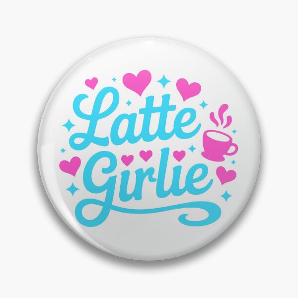 Item preview, Latte Girlie! Pink Coffee Girly designed and sold by PMCreative.