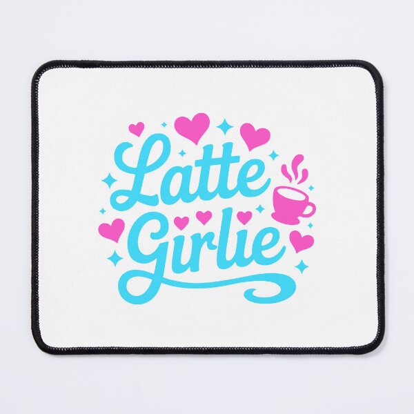 Item preview, Latte Girlie! Pink Coffee Girly designed and sold by PMCreative.
