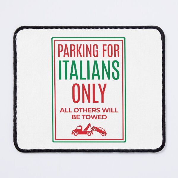 Item preview, Parking for Italians Only designed and sold by Sketch-Shack.