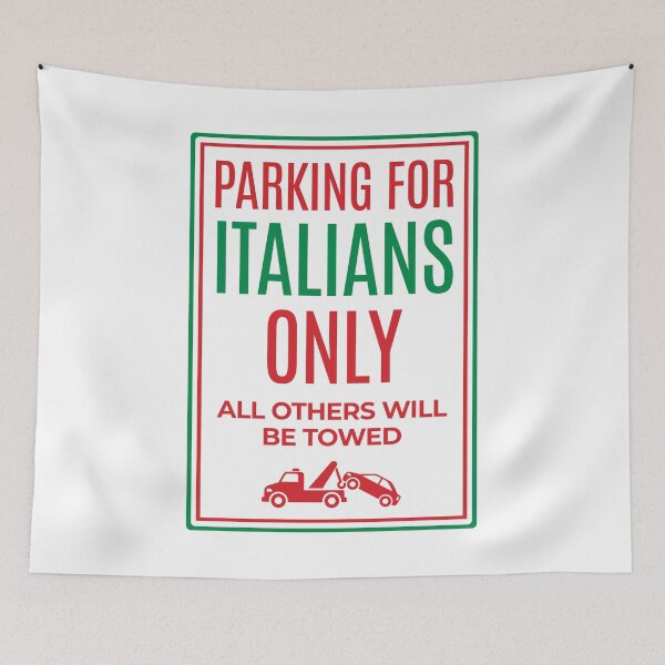 Item preview, Parking for Italians Only designed and sold by Sketch-Shack.