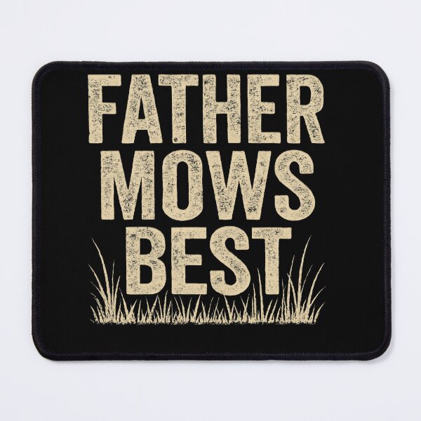 Item preview, Father Mows Best - Funny Gift For Gardener Dad, Lawn Care designed and sold by LovelyEvaDesign.