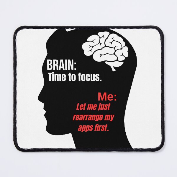 Item preview, Brain vs Me – Productivity Delayed designed and sold by Teenomix.