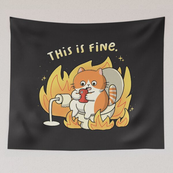 Item preview, This is fine. designed and sold by Freecheese.