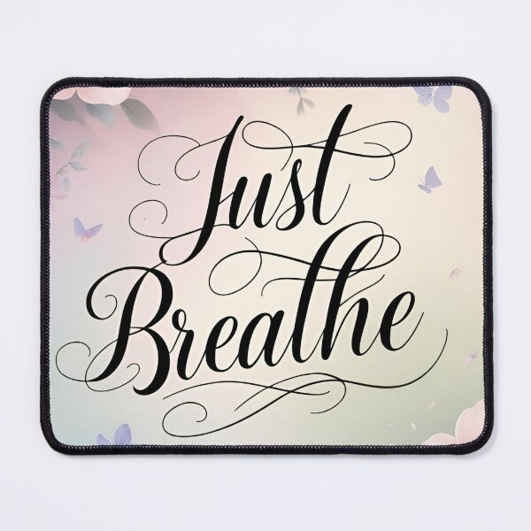 Item preview, Just breathe designed and sold by whatthefoxsays.