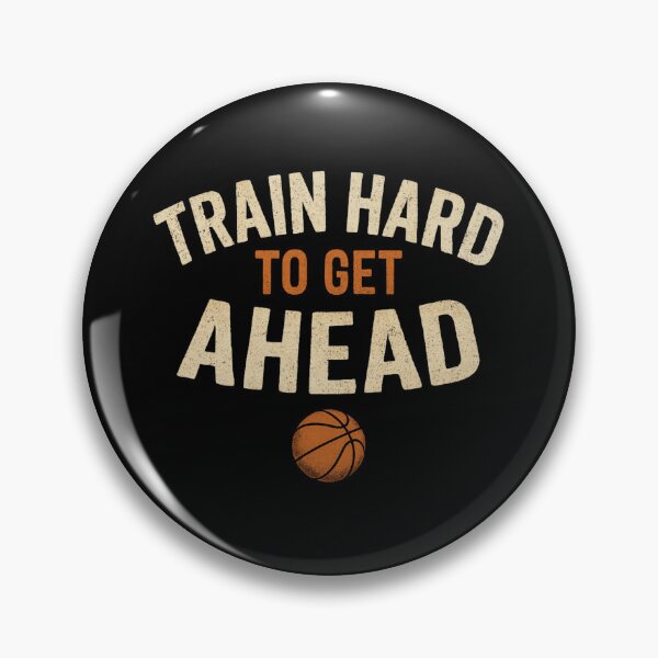 Item preview, Train Hard To Get Ahead - Vintage Basketball Collection designed and sold by Tomson Trends.