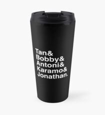 Queer Eye Tan Bobby Antoni Karamo & Jonathan (White on Black) Travel Mug