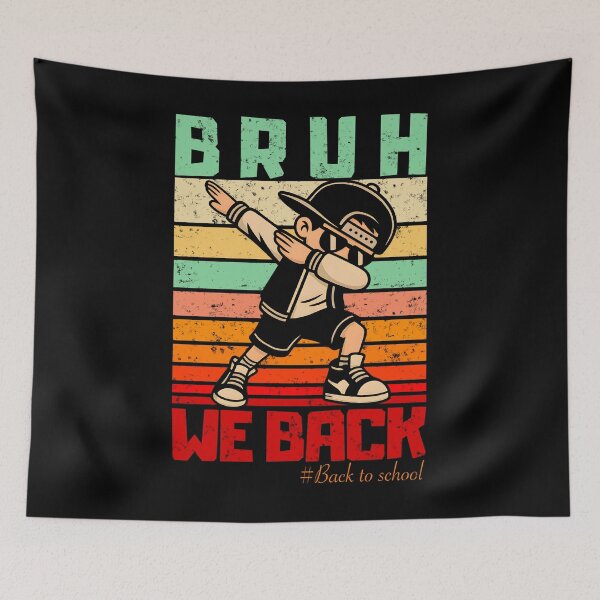Item preview, BRUH We Back Funny Back to School Dabbing Kid  designed and sold by tigger shop.
