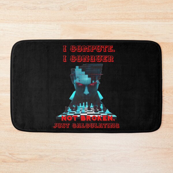 Item preview, I Compute. I Conquer, Not Broken, Just Calculating. designed and sold by yoyola999.