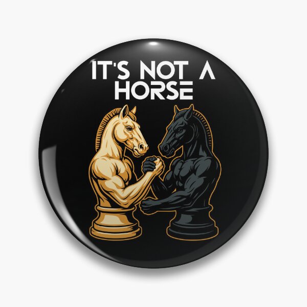 Item preview, It's Not A Horse! Chess Knight Arm Wrestle - American Chess Day designed and sold by Serbin.