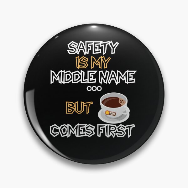 Item preview, Safety First Coffee – Funny Health and Safety Work Quote designed and sold by PeteLawliiet.