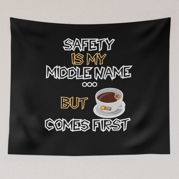 Item preview, Safety First Coffee – Funny Health and Safety Work Quote designed and sold by PeteLawliiet.