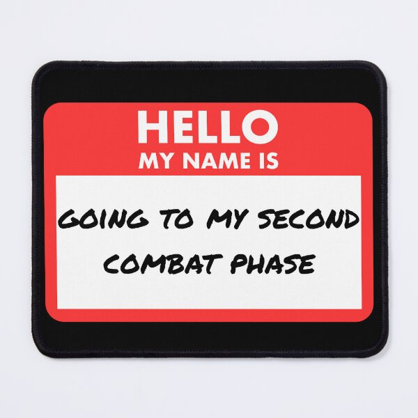 Item preview, My Name Is Going to My Second Combat Phase – Funny MTG Name Tag designed and sold by SoftSorceress.