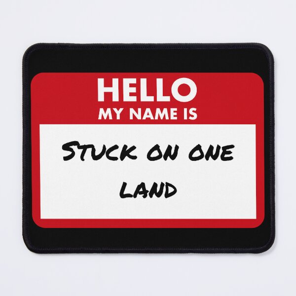 Item preview, My Name Is Stuck On One Land – Funny MTG Name Tag designed and sold by SoftSorceress.