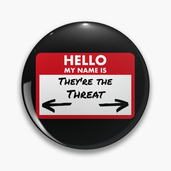 Item preview, My Name Is They're The Threat – Funny MTG Name Tag designed and sold by SoftSorceress.