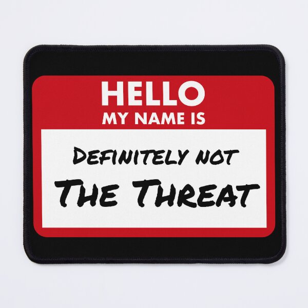 Item preview, Hello, My Name Is: Definitely Not The Threat – Funny MTG Name Tag designed and sold by SoftSorceress.