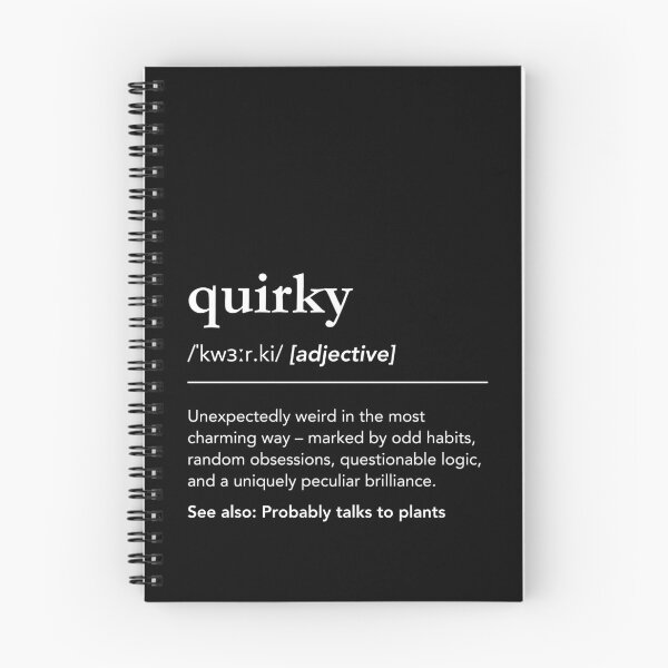 Item preview, Meaning of Quirky, Quirky Definition designed and sold by lagunaklein.