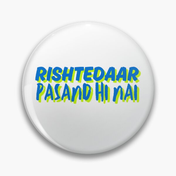 Item preview, rishtedaar pasand hi nai designed and sold by Taloory.