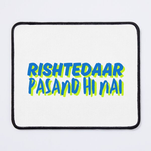 Item preview, rishtedaar pasand hi nai designed and sold by Taloory.