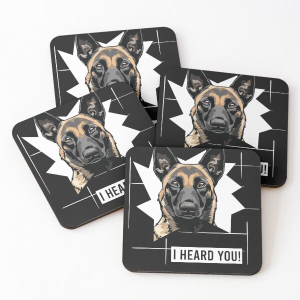 Item preview, Belgian Malinois Humor I Heard You designed and sold by whyitsme.
