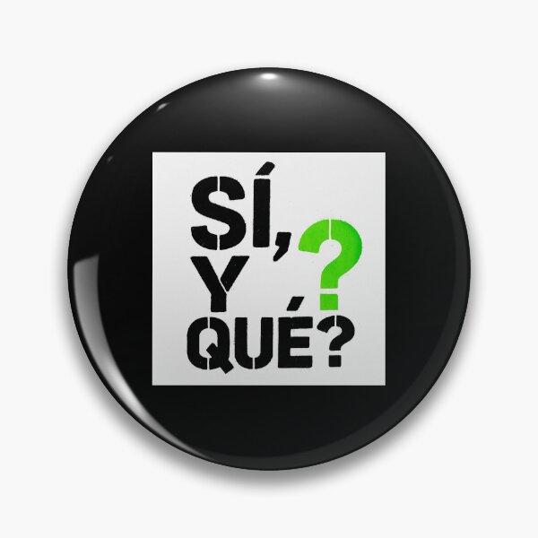 Item preview, For those who no longer give explanations designed and sold by SÍ! Y QUÉ!?.