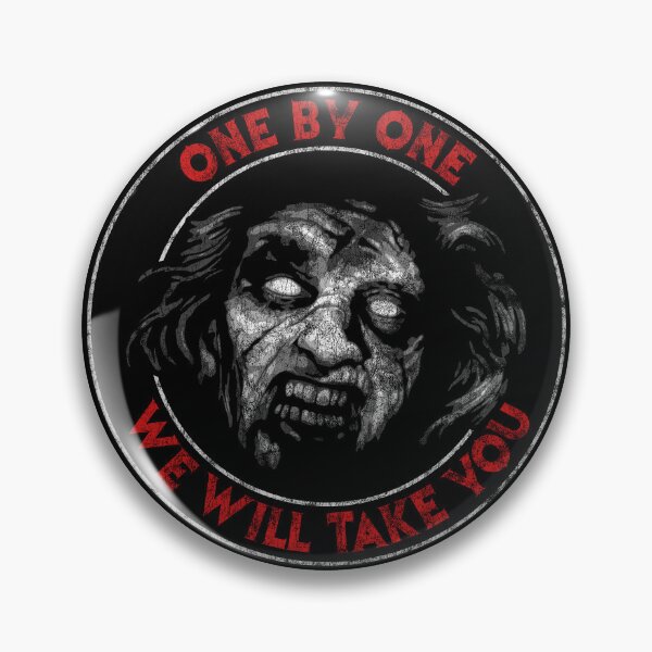 Item preview, Deadite Evil Dead One By One We Will Take You distressed designed and sold by Power Up Prints.