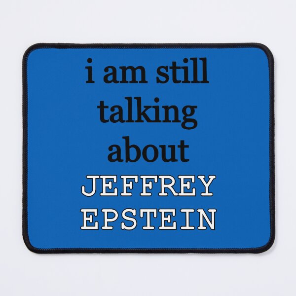 Item preview, I am still talking about Jeffrey Epstein designed and sold by D2Kvirus.
