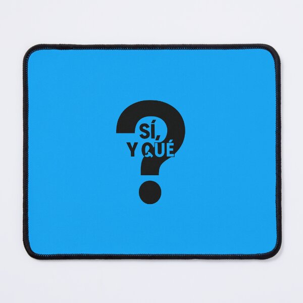 Item preview, For those who no longer give explanations designed and sold by SÍ! Y QUÉ!?.