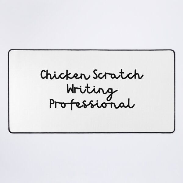 Item preview, Chicken Scratch Writing Professional - Black Text designed and sold by TheKnightWriter.