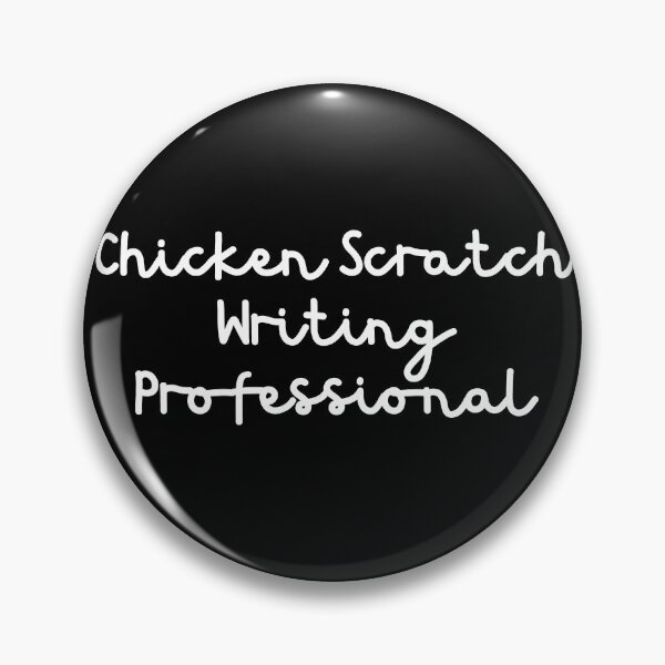 Item preview, Chicken Scratch Writing Professional - White Text designed and sold by TheKnightWriter.
