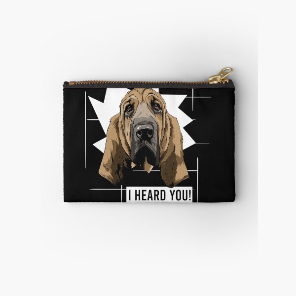 Item preview, Bloodhound Dog Berner Saying I Heard You designed and sold by whyitsme.