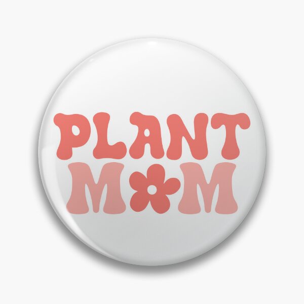 Item preview, Plant Mom designed and sold by SherBearDesigns.