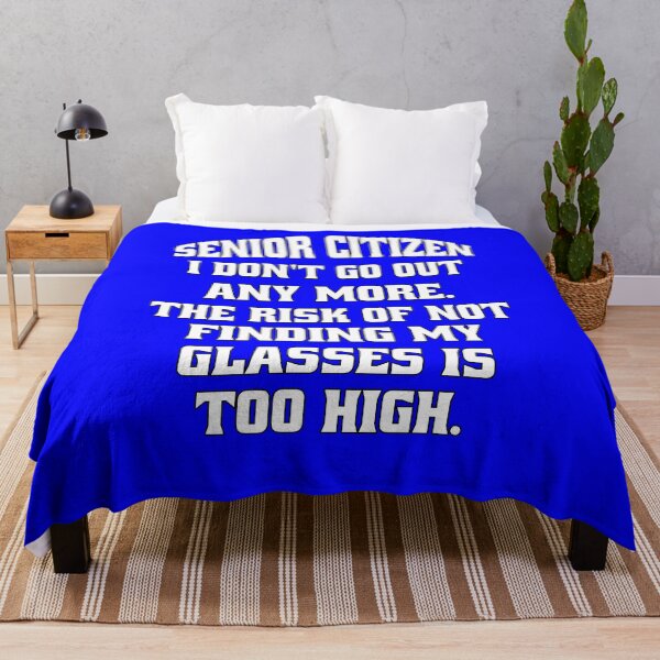 Item preview, Funny Senior Citizen Humor Senior Citizen I Don’t Go Out Anymore. The Risk Of Not Finding My Glasses Is Too High designed and sold by fantasticdesign.