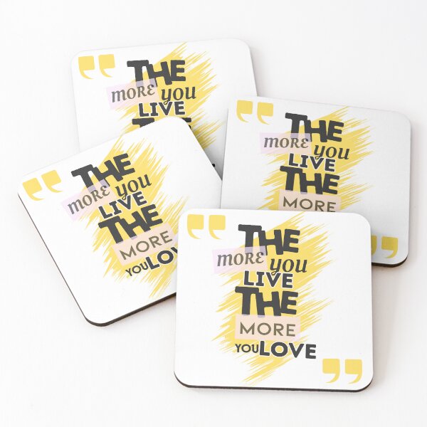Item preview, Energetic Brushstroke Quote: The More You Live, The More You Love designed and sold by ARLONTE GRAPTEK.